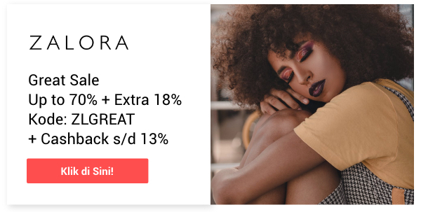Zalora Great Sale Up to 70% + Extra 18%