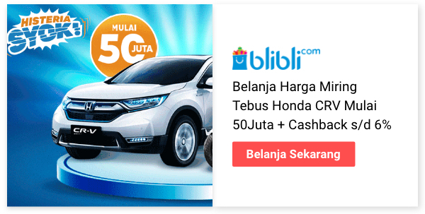 Belanja Harga Miring Tebus Honda CRV Mulai 50Juta + Cashback s/d 6%