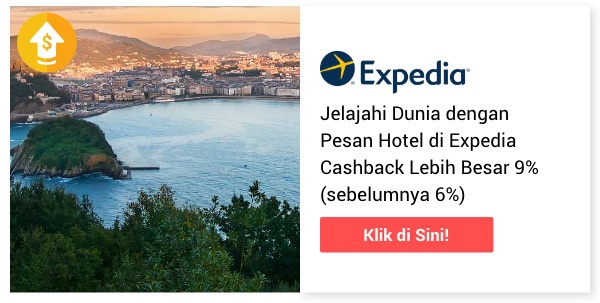 Jelajahi Dunia dengan Pesan Hotel di Expedia Cashback Lebih Besar 9%