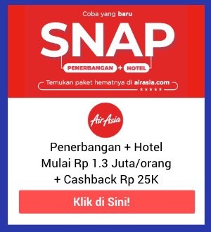 AirAsia penerbangan + hotel mulai Rp 1.3 Juta/orang + Cashback Rp25K