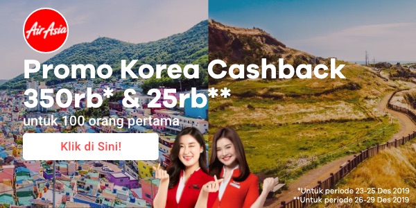 Terbang ke Korea dengan AirAsia + Cashback Rp 350K