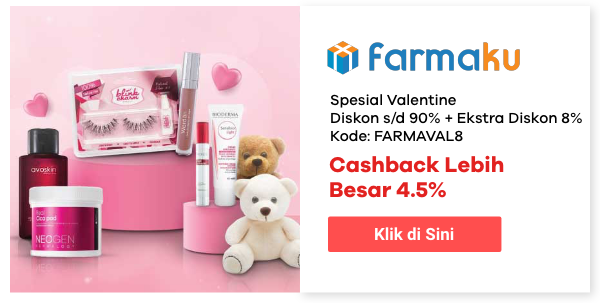 Farmaku Spesial Valentine Diskon s/d 90% + Ekstra Diskon 8%