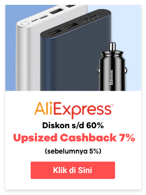 AliExpress diskon s/d 60% + upsize cashback 7% (sebelumnya 5%)
