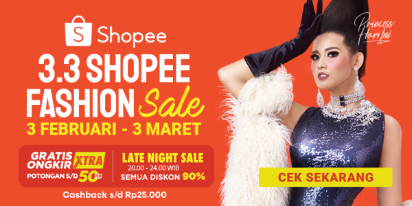 3.3 Shopee Fashion Sale Gratis Ongkir & Late night sale diskon 90%