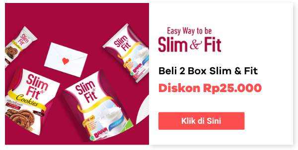 Beli 2 Box Slim & Fit Diskon Rp25.000