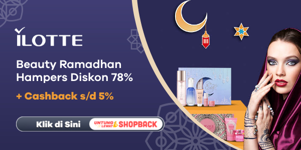 Beauty Ramadhan Hampers Diskon 78% + Cashback s/d 5%