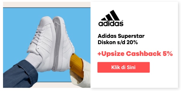 Adidas Superstar + Upsize Cashback 5%