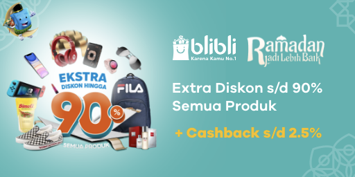 Blibli Ekstra Diskon s/d 90% + Cashback s/d 2.5%