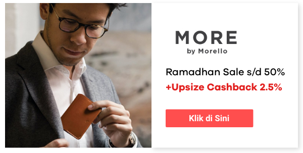 Ramadhan Sale s/d 60% + Upsize Cashback 2.5%