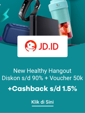 JD.ID New Healthy Hangout | Diskon s/d 90% + Voucher 50k + Cashback 1.5%