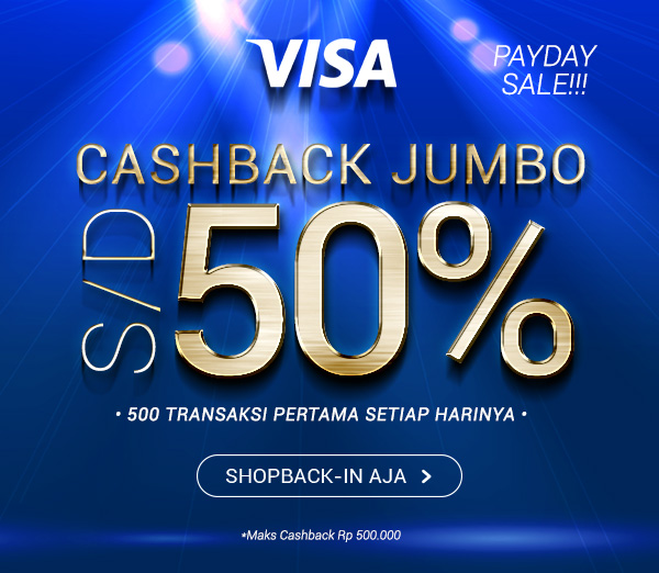 Promo Gajian VISA Cashback S/D 50%