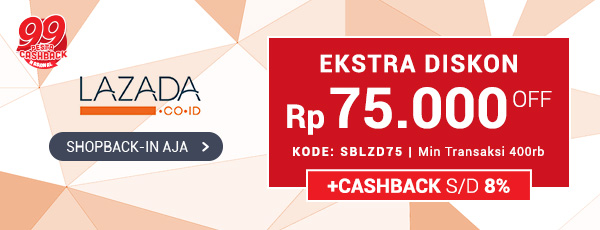 Promo Exclusive dari Lazada - Rp 75.000 OFF