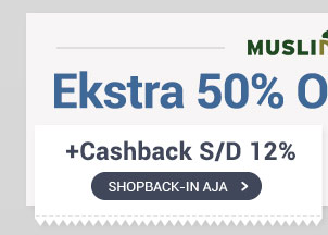 Ekstra Diskon 50% OFF - Tanpa Min Belanja (KODE: SBMM50)