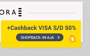 Dapatkan Cashback S/D 50% dengan Kartu VISA saat Belanja di Sephora