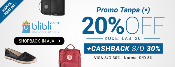 Blibli - Ekstra Diskon 20% untuk Produk Tas, Sepatu & Jam Tangan + Cashback Fashion 30% (KODE: LAST20) 