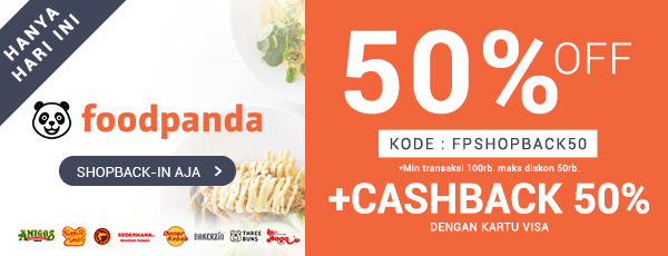 Promo Foodpanda - Ekstra Diskon 50% OFF, Min Transaksi 100rb (KODE: FPSHOPBACK50)