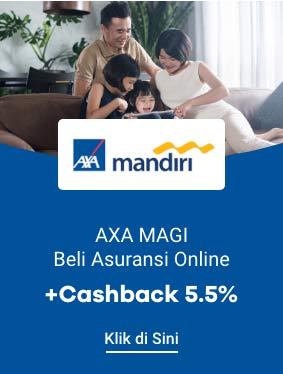 AXA MAGI Beli Asuransi Online + Cashback 5.5%