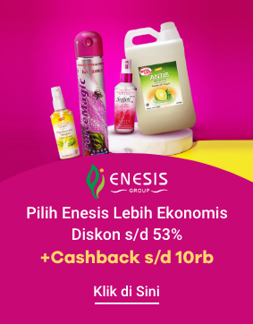 Enesis | Diskon s/d 53% + Cashback s/d 10rb 