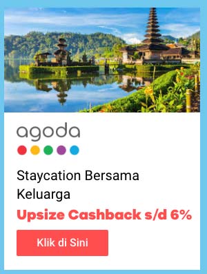 Agoda Staycation Terdekat + Upsize Cashback s/d 6%