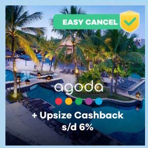 Pesan Hotel Fleksibel + Easy Cancel + Upsize Cashback s/d 6%