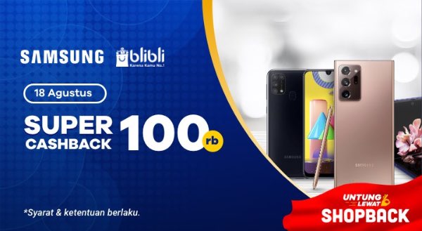Samsung spesial di Blibli + Super Cashback 100rb