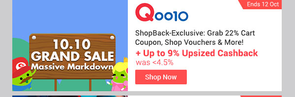 Qoo10 ShopBack-Exclusive: Grab 22% Cart Coupon, Shop Vouchers & More! + Up to 9% Upsized Cashback (was <4.5%)