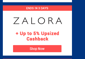 Zalora + Up to 5% upsized cashback 