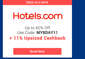 hotels.com + 11% upsized cashback