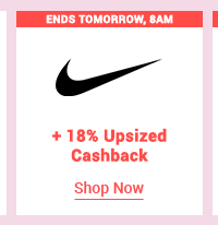 Nike + 18% upsized cashback 