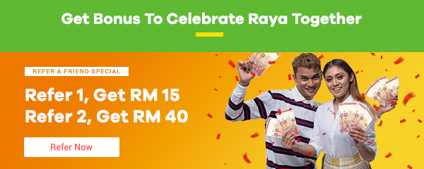 Refer 1, Get RM15 | Refer 2, Get RM40 when you refer your friends