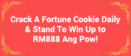 Crack Fortune Cookie & Win Up to RM888 Ang Pow!